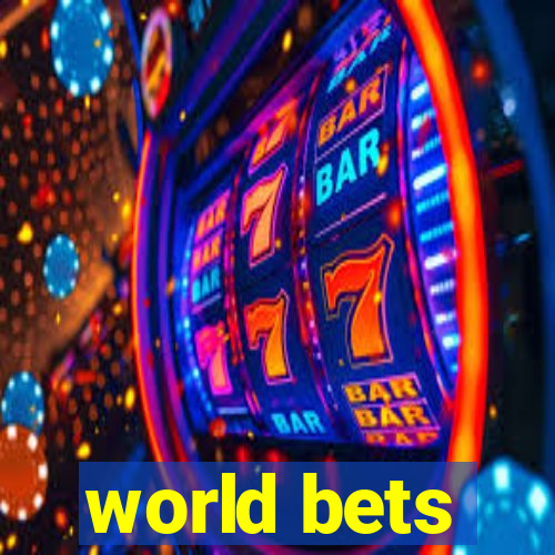 world bets